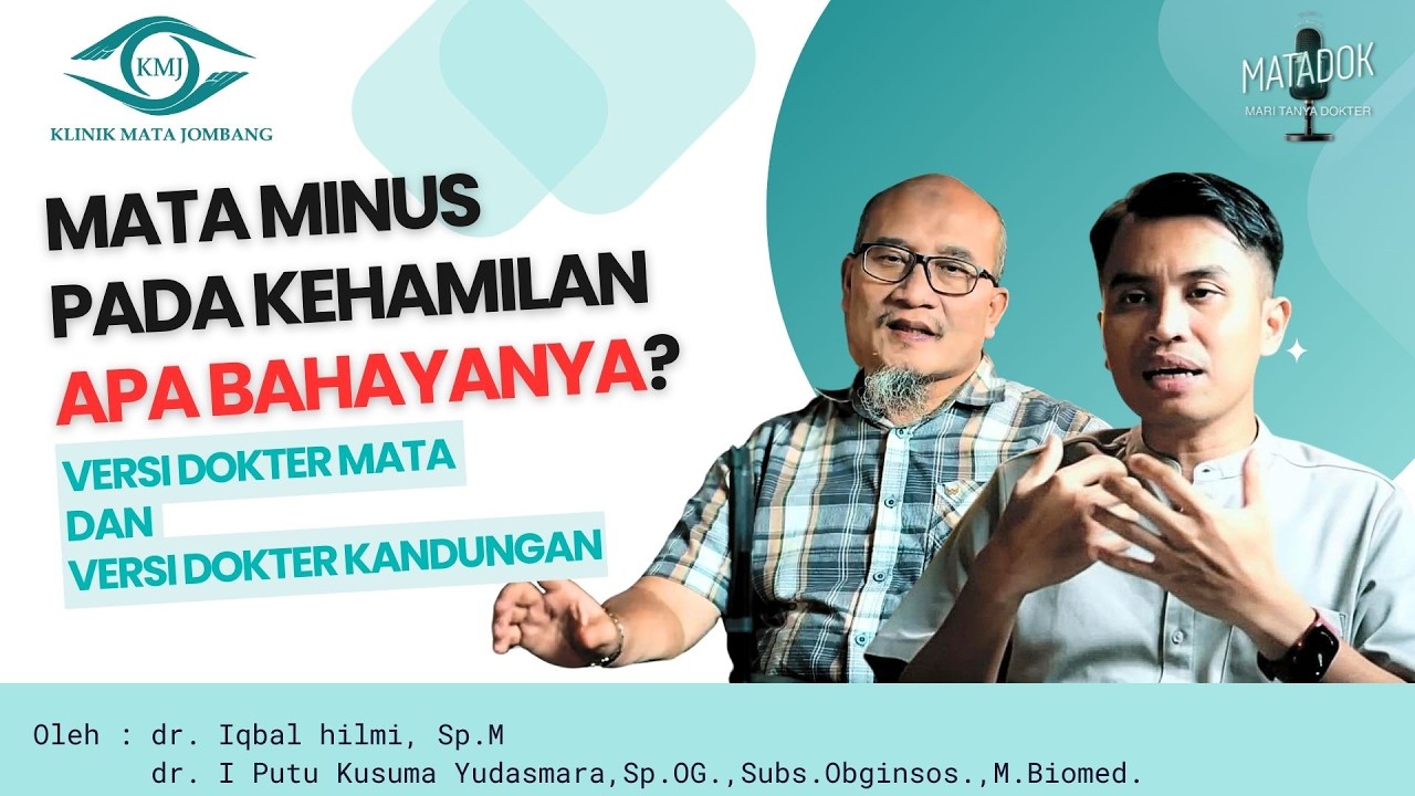 MATA MINUS PADA KEHAMILAN | APA BAHAYANYA?? VERSI DOKTER MATA DAN VERSI DOKTER KANDUNGAN |