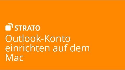 Outlook-Konto einrichten auf dem Mac | STRATO Tutorial