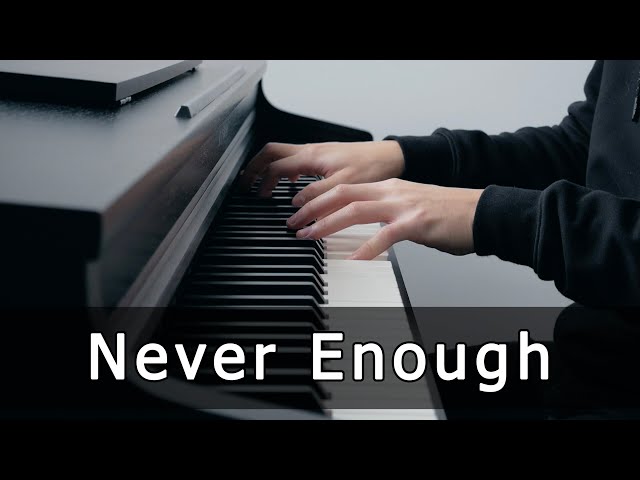 Never Enough - The Greatest Showman (Piano Cover by Riyandi Kusuma) class=