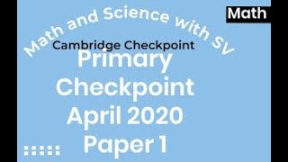Primary Checkpoint Math April 2020 Paper 1