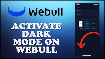 How to Change Webull to Dark Mode 2023? Activate Dark Mode on Webull