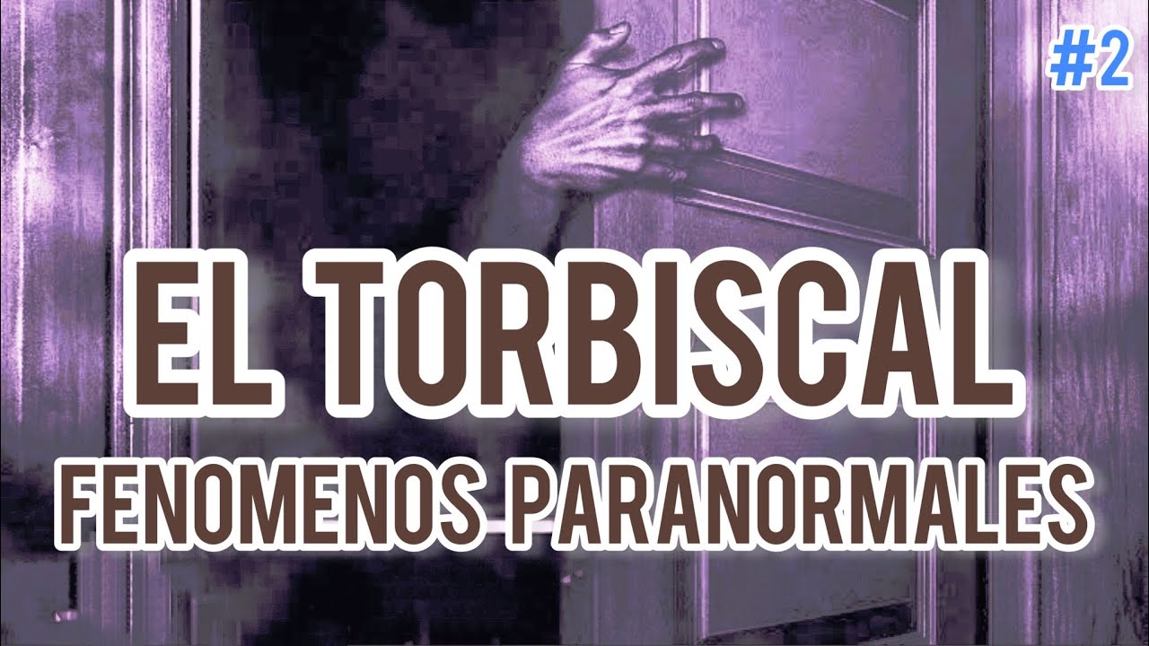 2/3 UNA VEZ DENTRO DEL TORBISCAL...