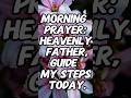 Morning Prayer for Guidance | Let God Lead Your Day