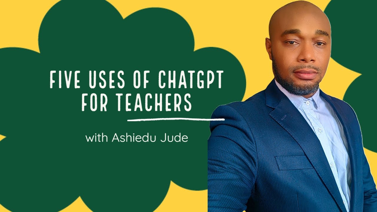 Five productive uses of ChatGPT for Educators and Teachers