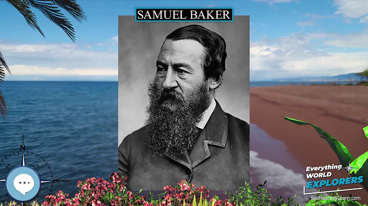 Samuel Baker  WORLD EXPLORERS