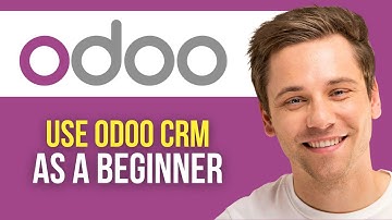 How to Use Odoo CRM as a Beginner