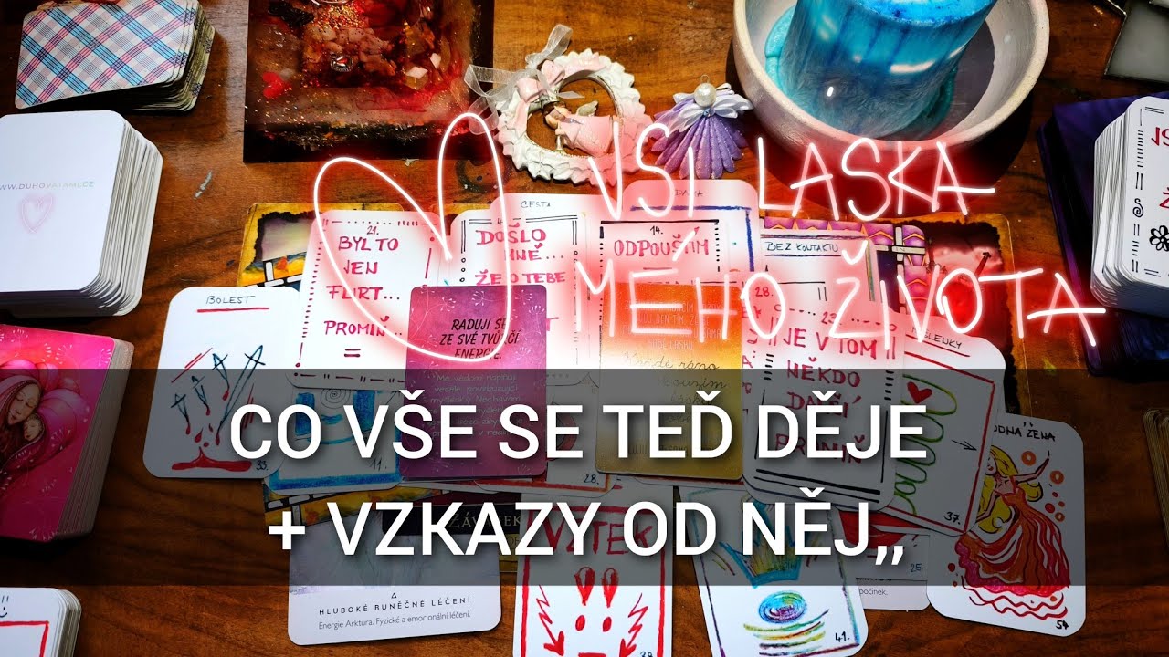 ‼️CO SE DĚJE + VZKAZY OD NĚJ💯💖