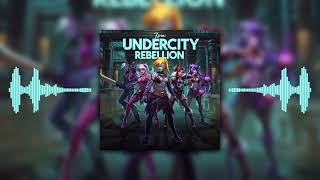 UNDERCITY REBELLION