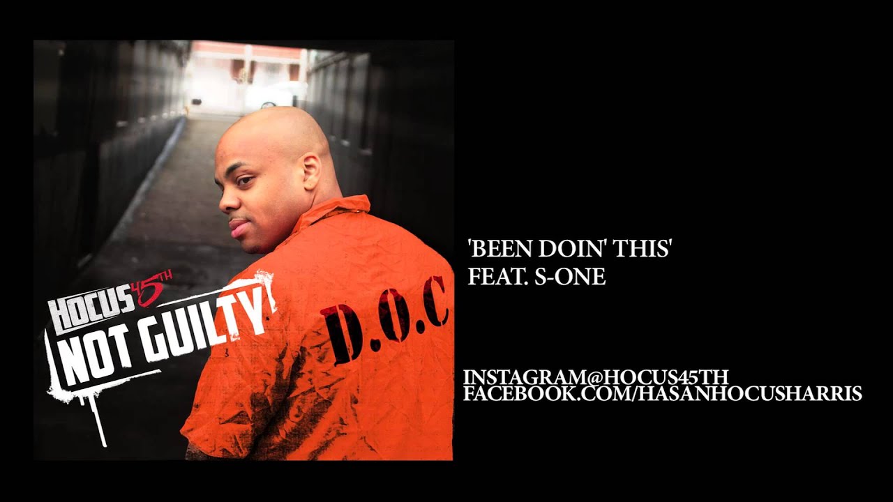 HOCUS 45TH feat. S-ONE - BEEN DOIN' THIS [CDQ/2007] - YouTube