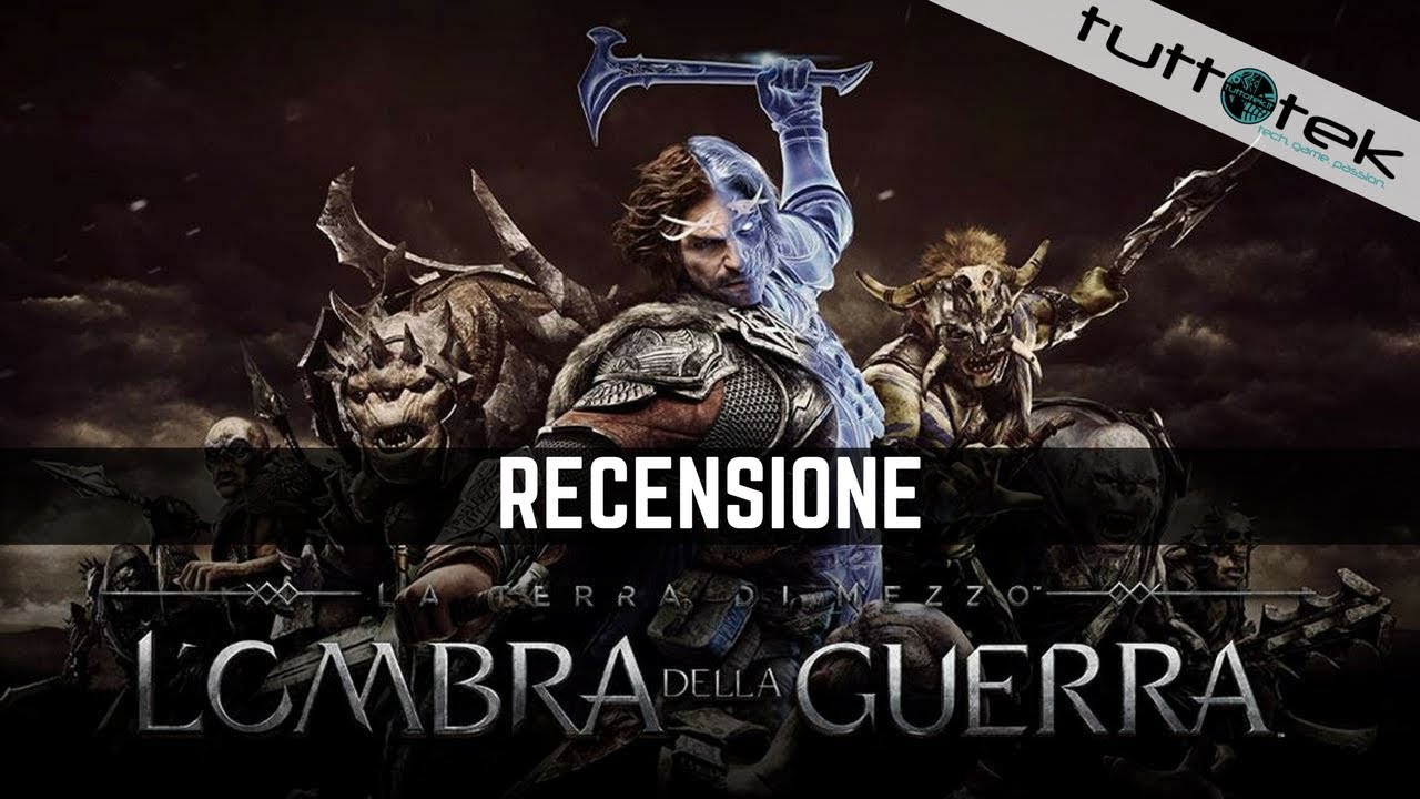 La Terra Di Mezzo L'ombra Della Guerra Recensione