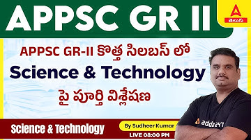 APPSC Gr-II New Syllabus Science & Technology Detailed Analysis | ADDA247 Telugu