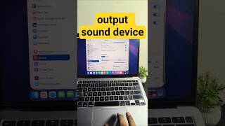 MAC change output sound device #mac #macbook #macos #soundoutput #audiooutput #sounddevice