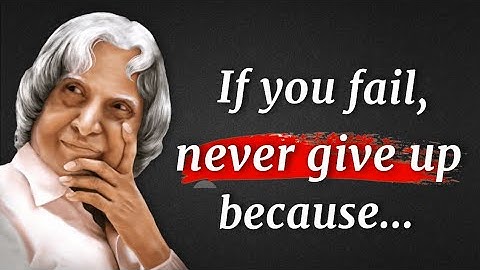 If You Fail, Never Give Up Because- || Dr. Apj Abdul Kalam Quotes || Quotes For Survival