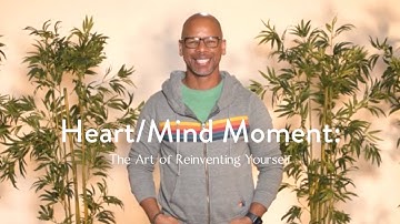 The Art of Reinventing Yourself