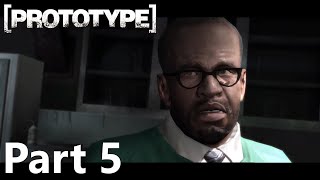 PROTOTYPE Walkthrough Gameplay (+All Collectibles) No Commentary Part 5 - Dr. Bradley Ragland