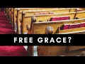 The unbiblical teaching of free grace theology