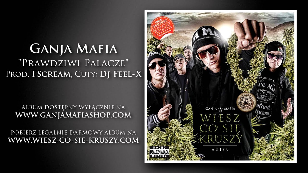 Ganja Mafia - Prawdziwi Palacze (prod. I'Scream, cuty Dj Feel-X) tekst