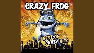 Video thumbnail of "Crazy Frog - Get Ready for This"