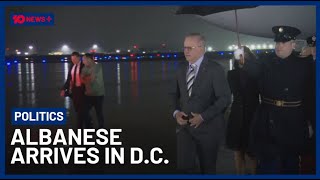 Anthony Albanese Lands In Washington, D.C. Ahead Of White House Trump Meeting | 10 News+