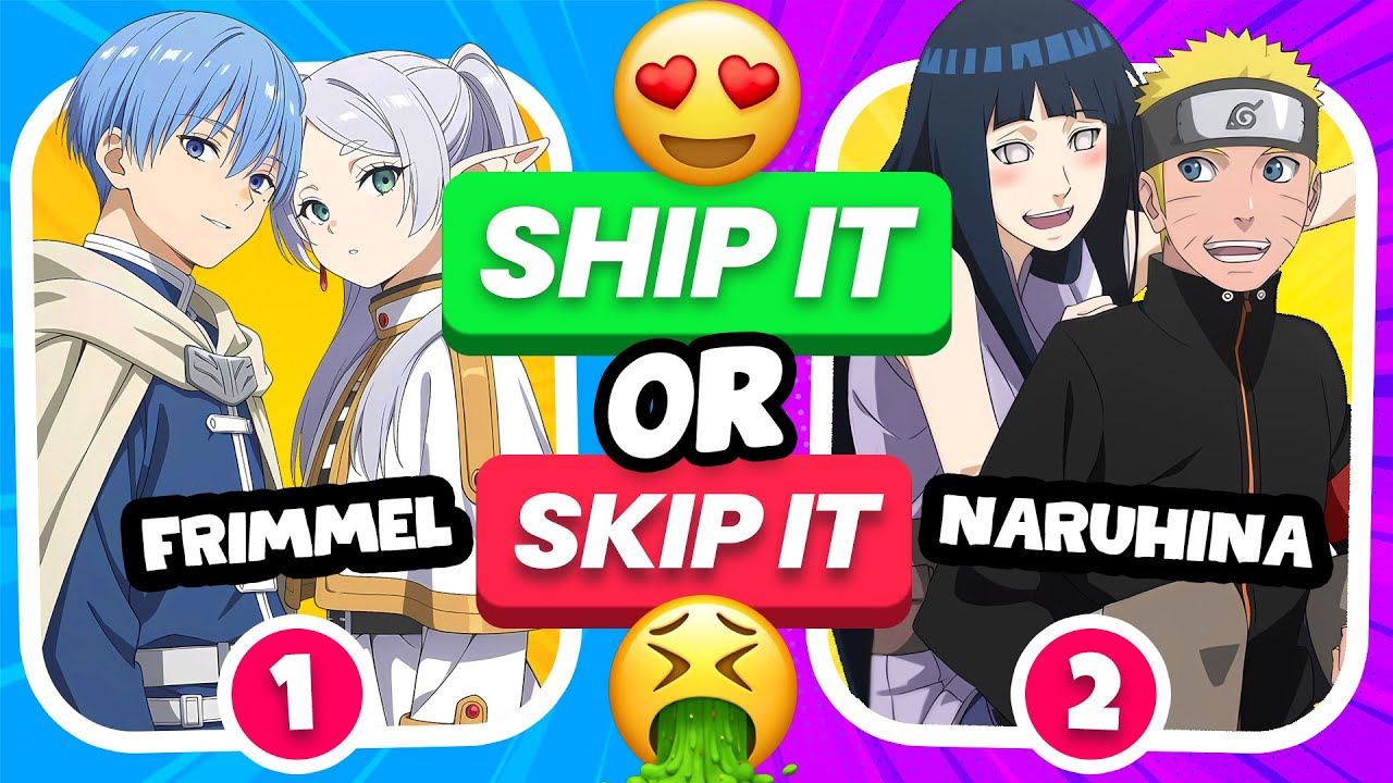 Ship It❤️ or Skip It❌ Anime Couple | Anime Quiz😍
