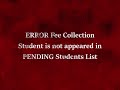 ERROR Fee Collection   Student is not appearing in PENDING Students