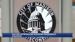 Madison mayor introduces three proposals to create new housing Net Worth