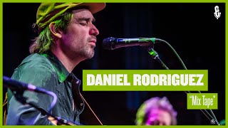 Daniel Rodriguez - "Mix Tape" (live on eTown)