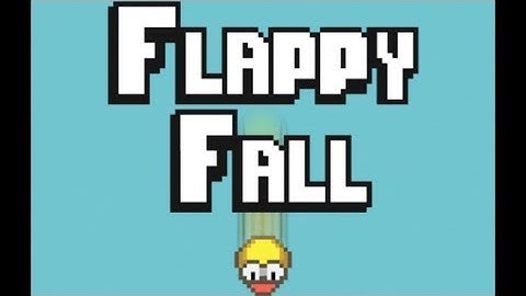 Flappy Fall High Score - Takvya Mat