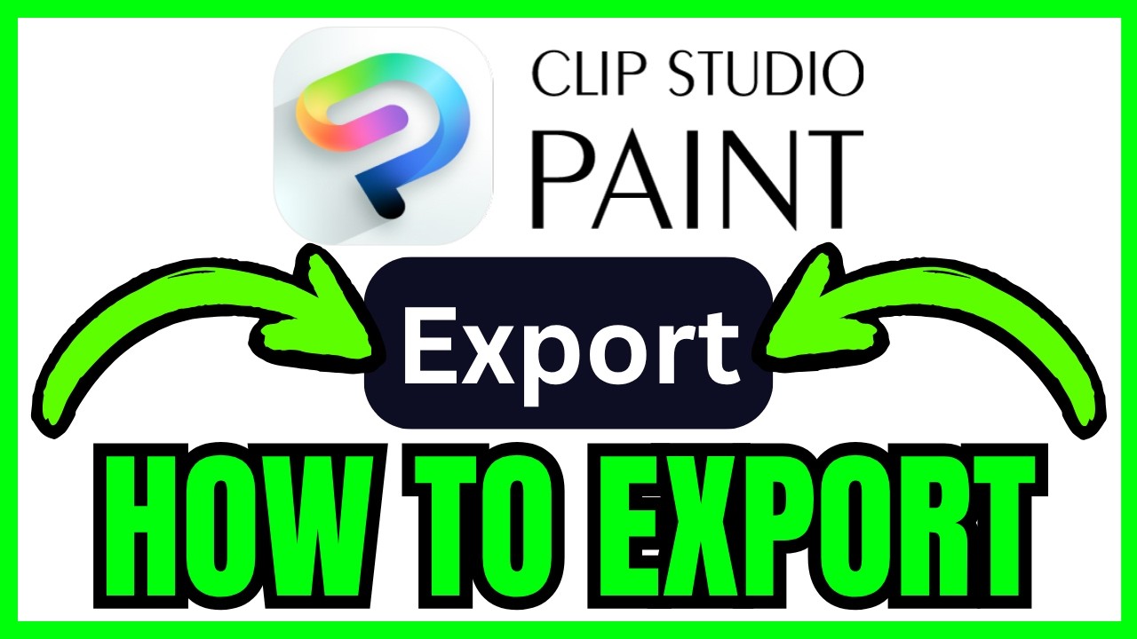 How To EXPORT In Clip Studio Paint (QUICK & EASY) 2026 - YouTube