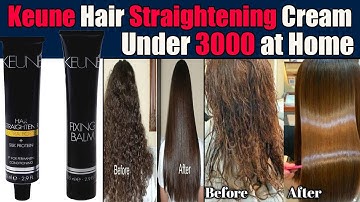 Keune Hair Straightening Cream | Keratin Rebonding at Home Step by Step Urdu Hindi
