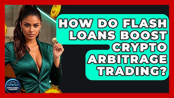 How Do Flash Loans Boost Crypto Arbitrage Trading? - Crypto Trading Strategists