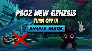 PSO2 New Genesis How To Turn Off UI - Simple Guide