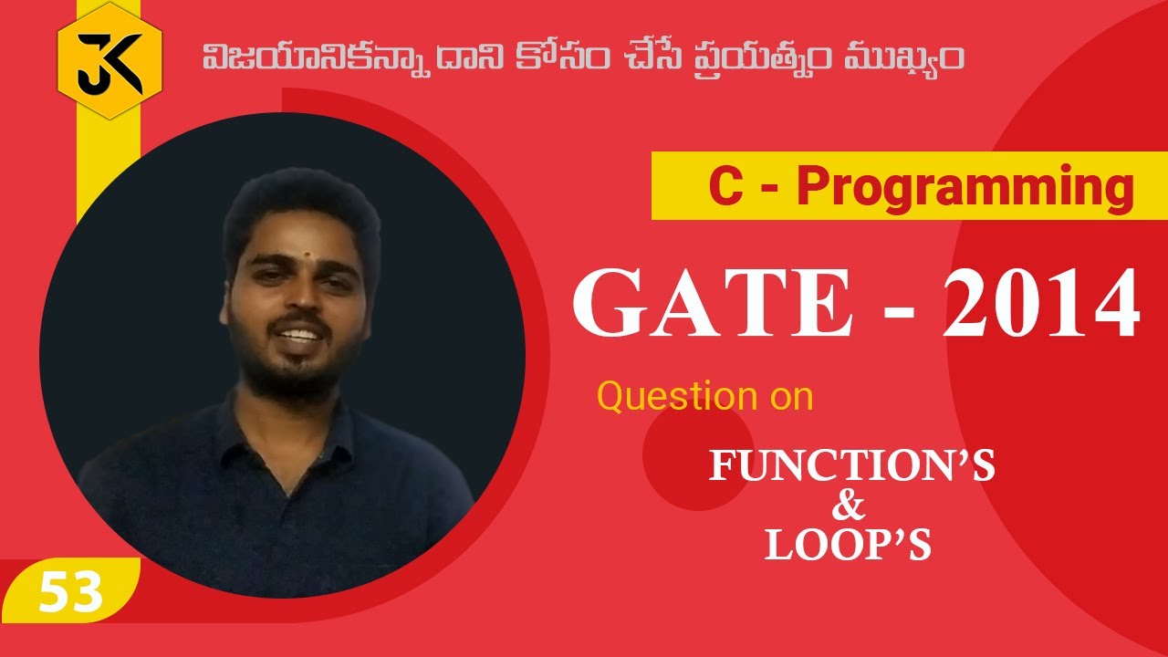 C Programming || Question on Function's and Loop's || GATE 2014 ...