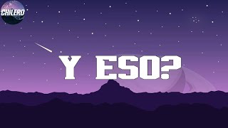 Rauw Alejandro - ¿Y Eso? (Letra/Lyrics)