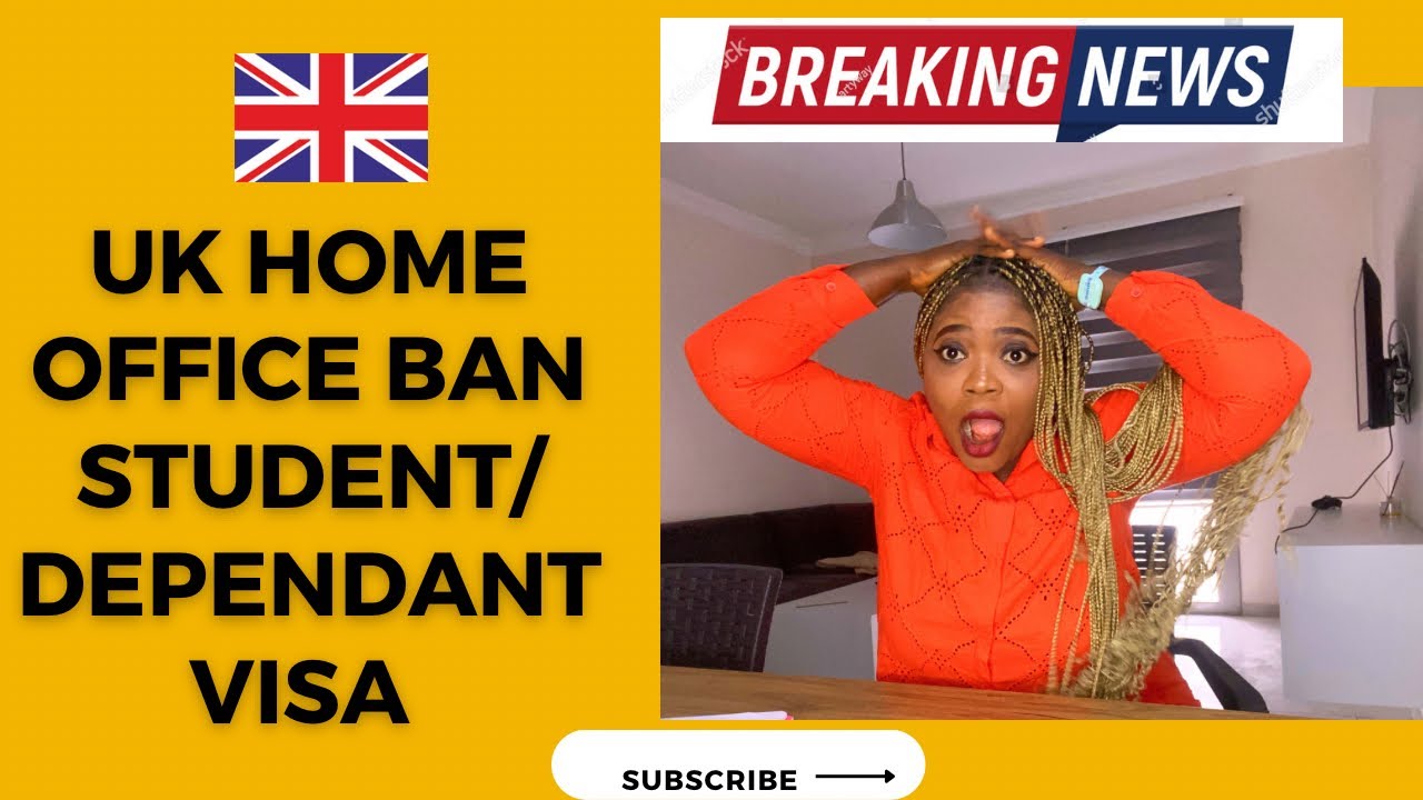 Breaking News UK Home Office Bans Dependent Visas for Students