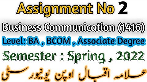 Aiou Subject Business Communication Course Code 1416 Solved Assignment No 2 Semester Spring 2022