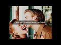 Kiss me // Sixpence None The Richer (sub esp y lyrics)