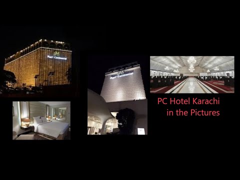 PC Hotel Karachi in the Pictures