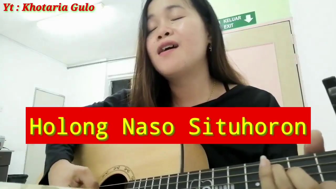 Cover Lagu Holong naso Tartuhor || Khotaria Gulo