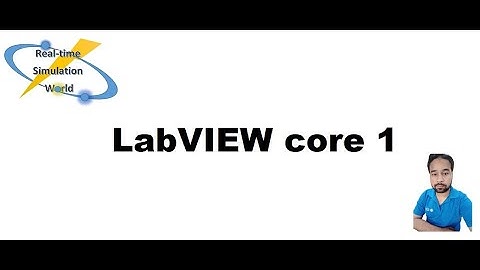 LabVIEW basics Part 1 | Learn LabVIEW | Getting Started with LabVIEW