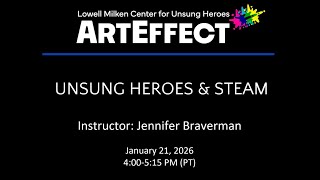 Unsung Heroes & STEAM | ARTEFFECT Professional Development 2025-2026