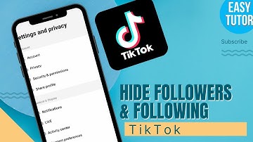 How To Hide Your Followers And Following On TikTok! [2025]