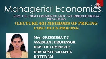 LECTURE 43 MANAGERIAL ECONOMICS SEM 1 B.COM TAXATION