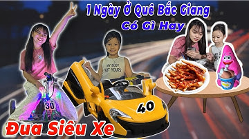 1 Ngày Ở Quê Bắc Giang Có Gì Hay