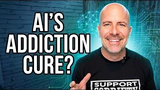 Using AI to Beat Addiction | Real Results