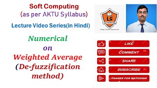 Weighted average method in Defuzzification | Application of soft computing Lecture series screenshot 1
