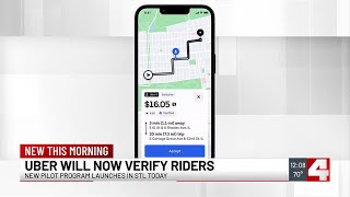 Uber launches new pilot program in St. Louis to strengthen rider verification Profile
