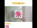 chocolate box | handmade gifts