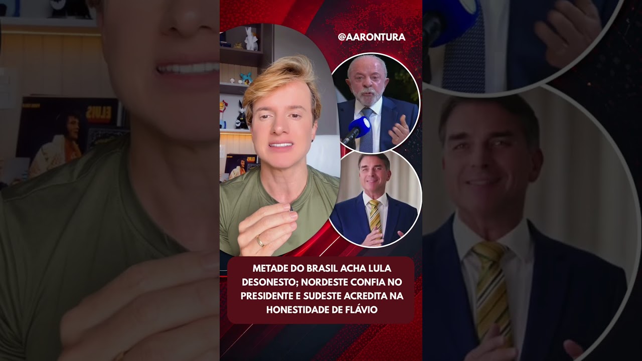Metade do Brasil acha Lula desonesto; Sudeste acredita na honestidade de Flávio