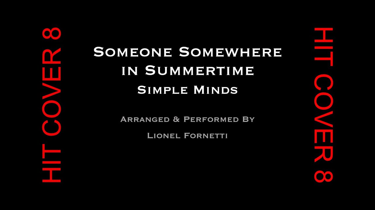 Someone Somewhere in Summertime, cover by Lionel Fornetti, thumbnail